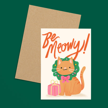 Be Meowy Greeting Card