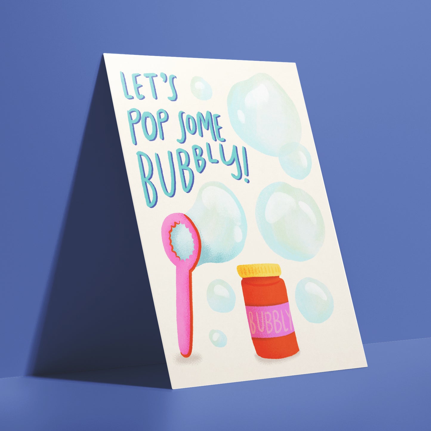 Let's Pop Some Bubbly Greeting Card