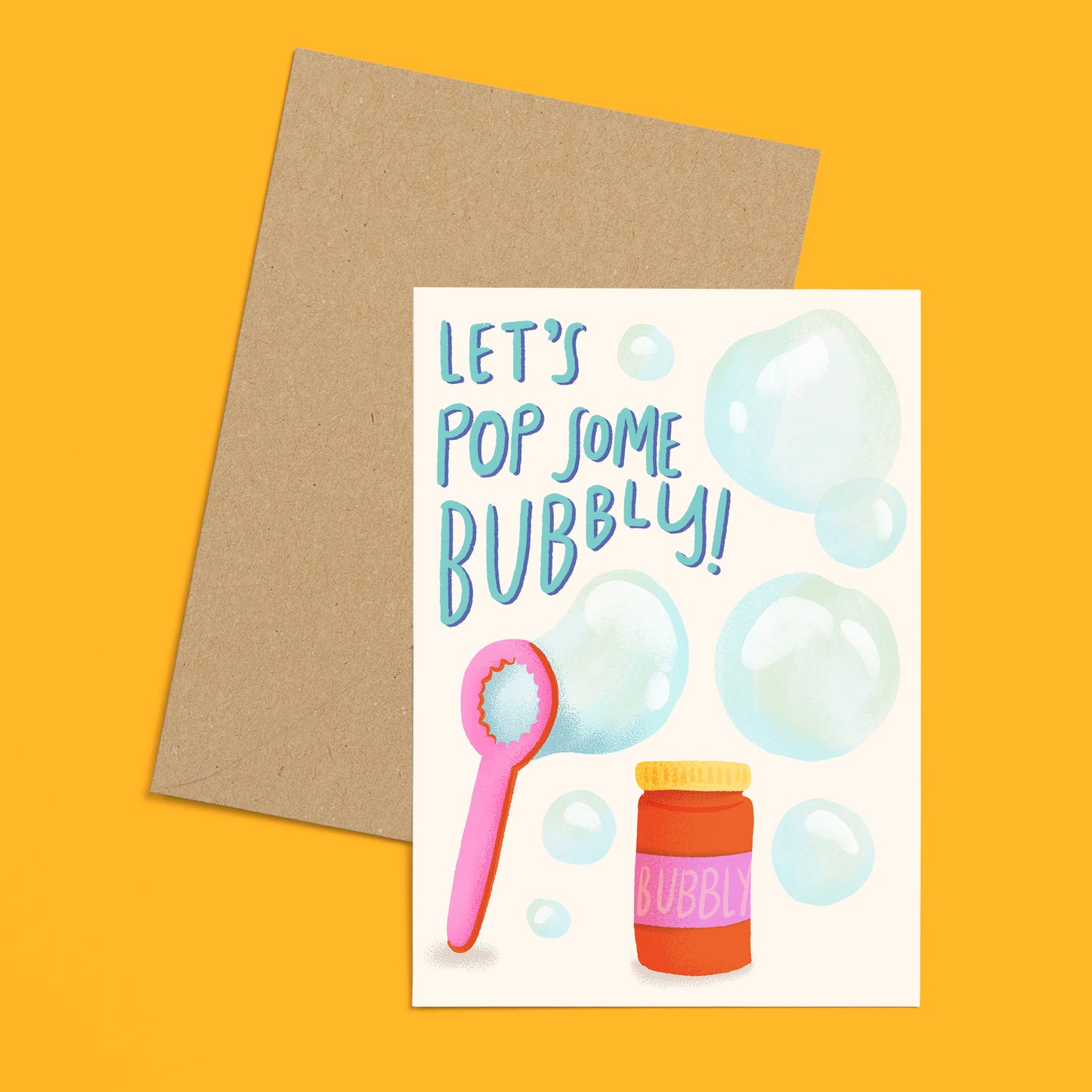 Let's Pop Some Bubbly Greeting Card