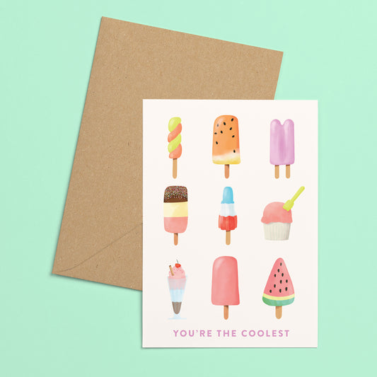 You're the Coolest Greeting Card