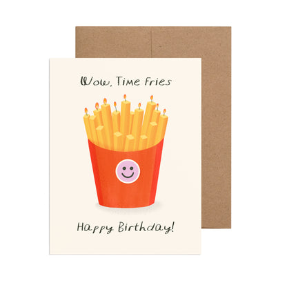 Time Fries Birthday Greeting Card