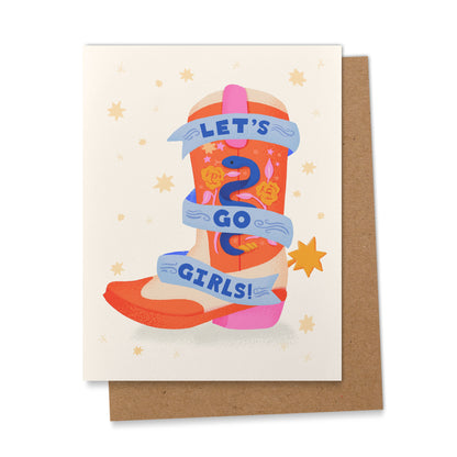 Let's Go Girls- Bachelorette Bridesmaid - Greeting Card