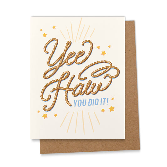 Yee Haw You Did It! Rodeo Graduation Card