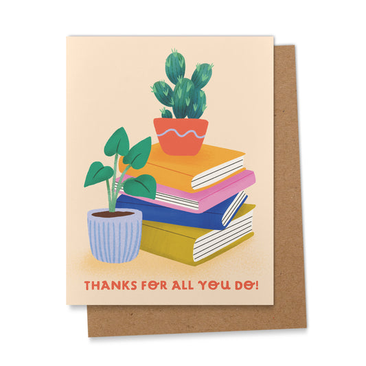 Thanks For All You Do - Back to School Greeting Card