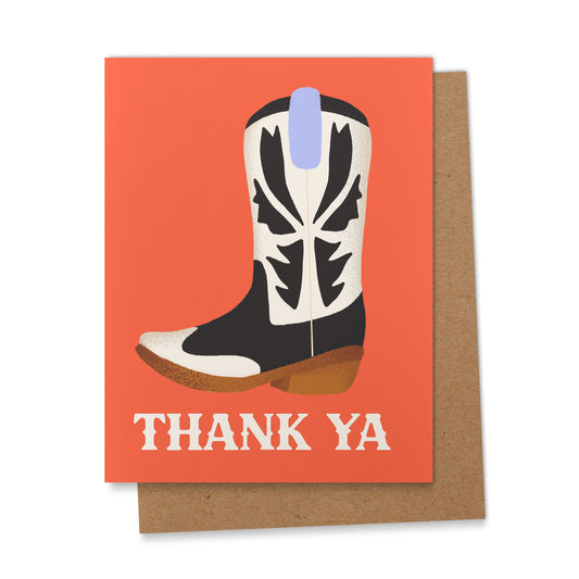 Thank Ya Cowboy Boot Western Greeting Card